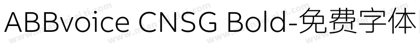 ABBvoice CNSG Bold字体转换